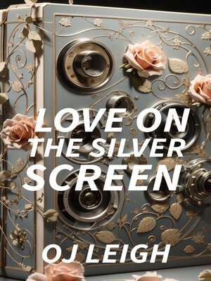 cover image of Love on the Silver Screen